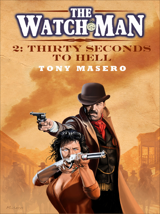 Title details for The Watch Man 2 by Tony Masero - Available